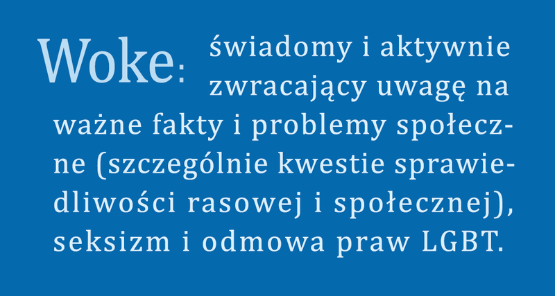 Definicja WOKE po polsku