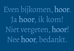 Używanie słówka "hoor" w języku holenderskim